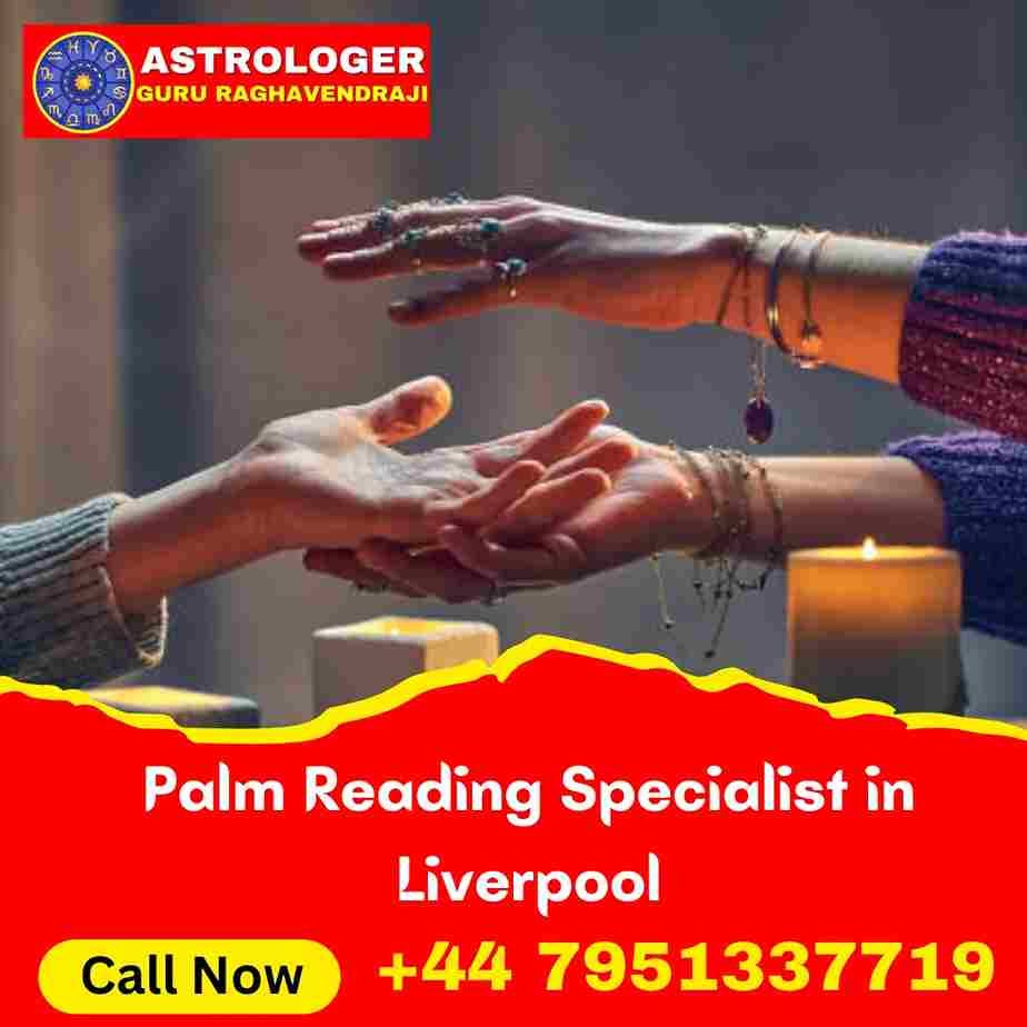 Palm Reading Specialist in Liverpool